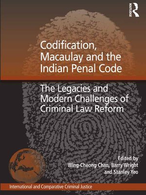 cover image of Codification, Macaulay and the Indian Penal Code